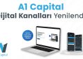 A1 Capital dijital kanalları yenilendi!
