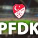Galatasaray, Beşiktaş ve Trabzonspor disipline sevk edildi